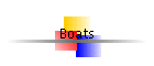 Boats