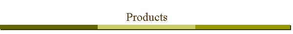Products